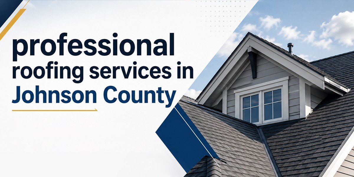 professional roofing services in Johnson County